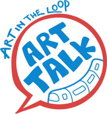 Art in the Loop Launches 'Art Talk' Podcast — Meet the Artists Behind the Public Art